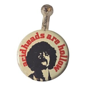 1970s Psychedelic Acidheads Are Hollow Hippie Anti-Drug Fold Tab Button